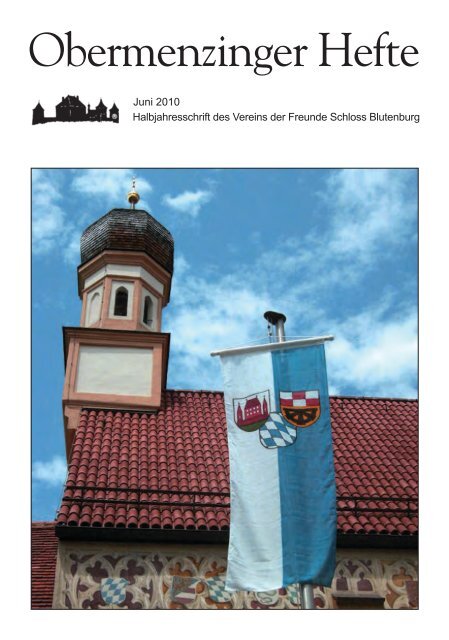 Obermenzinger Hefte - Verein der Freunde Schloss Blutenburg eV