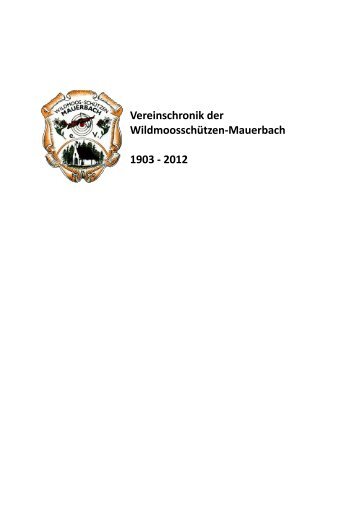 „Wildmoos-Schützen“ Mauerbach Vereinigung der Schützenvereine