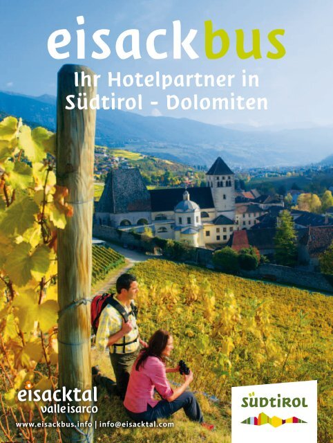 Ihr Hotelpartner in Südtirol - Dolomiten - Tourismusverband Eisacktal