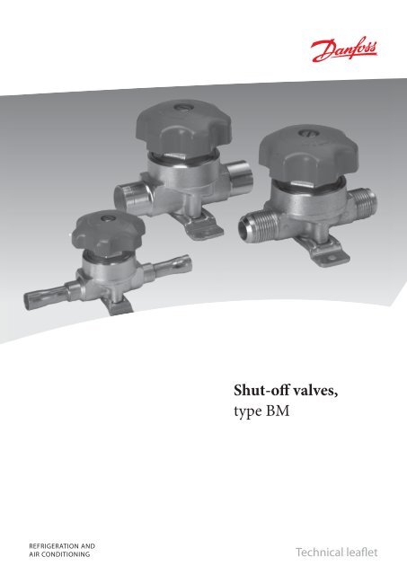 Shut-off valves type BM