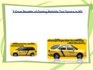 3 Great Benefits of Getting Reliable Taxi Service in NY