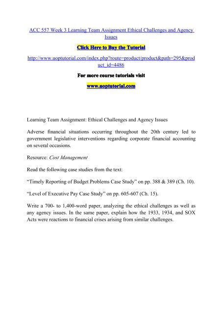 ACC 557 Week 3 Learning Team Assignment Ethical Challenges and Agency Issues.pdf