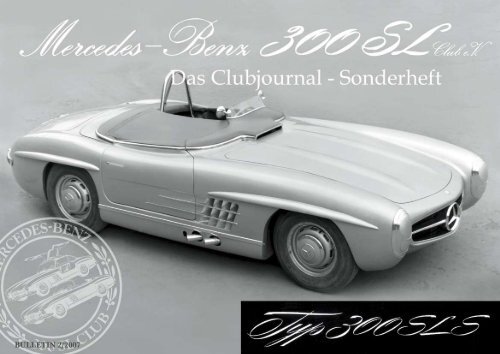 50 Jahre Mercedes 300sls Rennsportwagen Usa Mercedes Benz