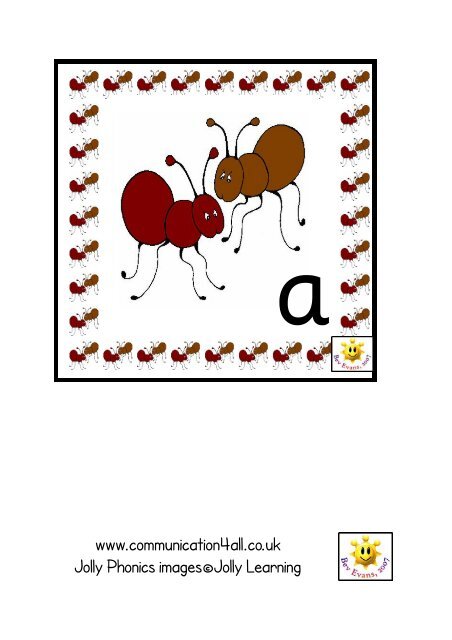 www.communication4all.co.uk Jolly Phonics images©Jolly Learning