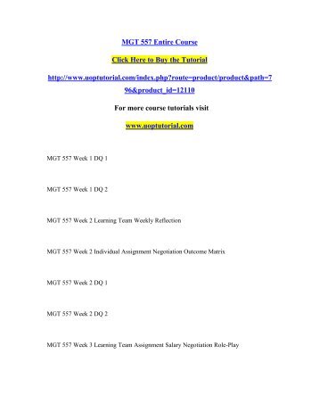 MGT 557 Entire Course/Uoptutorial