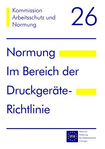 Normung Im Bereich der Druckgeräte- Richtlinie - KAN