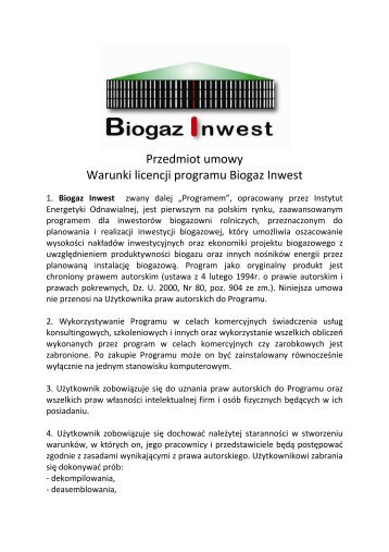 Przedmiot umowy Warunki licencji programu Biogaz Inwest