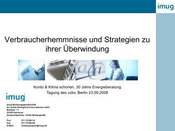 Energieberatung - Hemmnisse der Verbraucher und Strategien - Imug