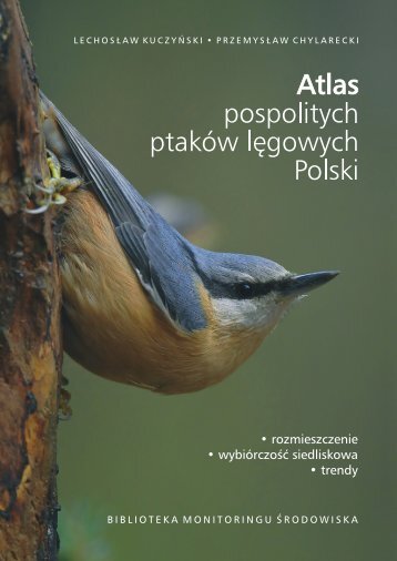 Atlas pospolitych ptaków lęgowych Polski