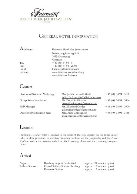 GENERAL HOTEL INFORMATION Address: Contact Location Arrival