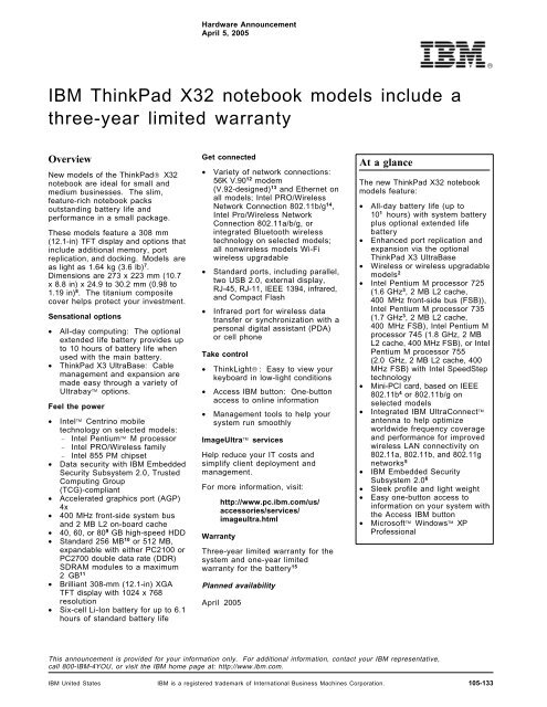 IBM ThinkPad X32 notebook models include a three-year limited ...