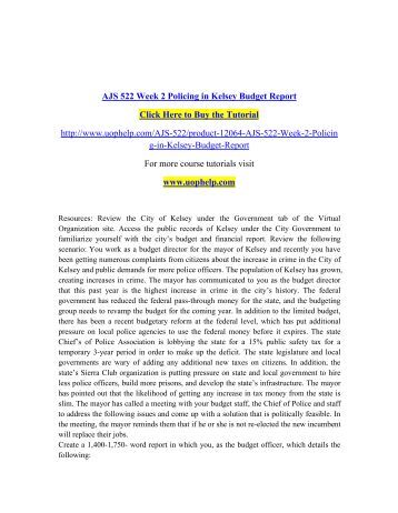 city of kelsey budgeting University of phoenix material policing in kelsey: budget reduction action plan review the city of kelsey under the government tab of the virtual organization site. city of kelsey budgeting University of phoenix material policing in kelsey: budget reduction action plan review the city of kelsey under the government tab of the virtual organization site.