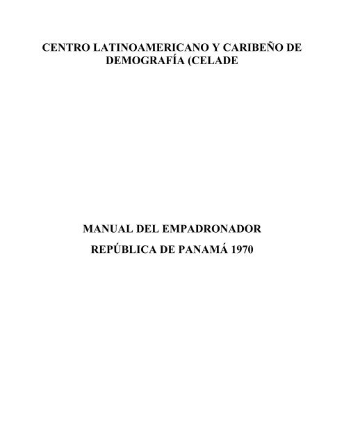 celade manual del empadronador república de panamá 1970 - Users