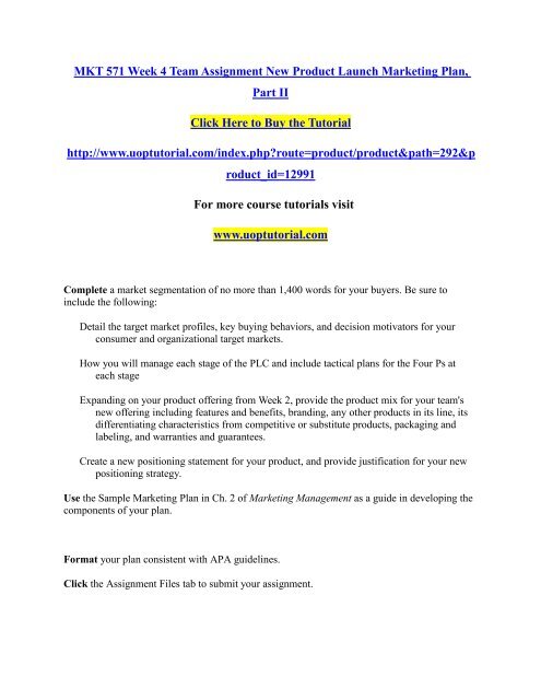 MKT 571 Week 4 Team Assignment New Product Launch Marketing Plan, Part ...