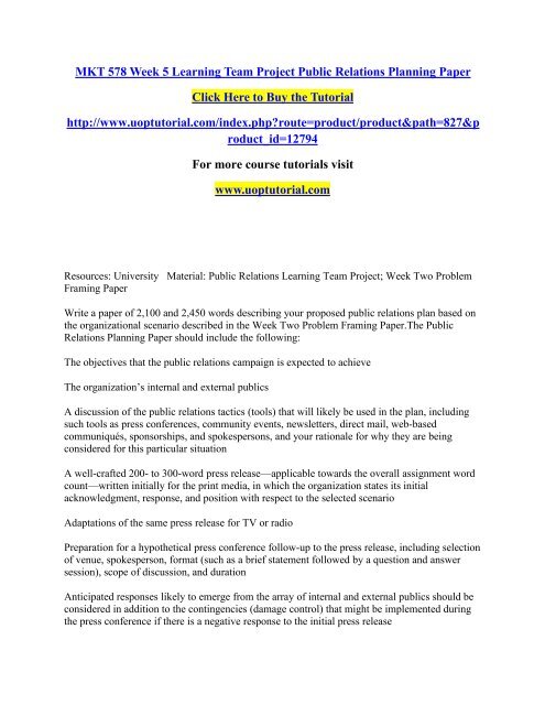 MKT 578 Week 5 Learning Team Project Public Relations Planning Paper/Uoptutorial