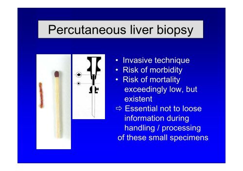 How to handle liver biopsy specimens