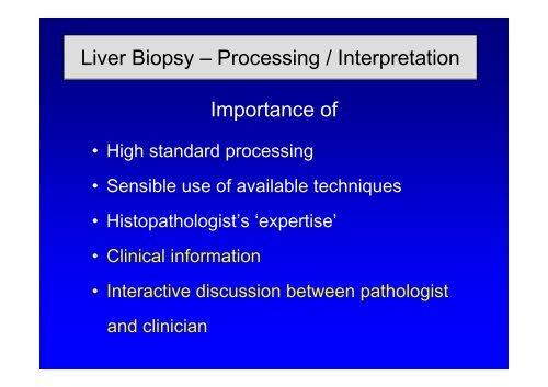 How to handle liver biopsy specimens