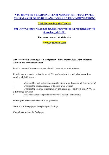 NTC 406 WEEK 5 LEARNING TEAM ASSIGNMENT FINAL PAPER CROSS-LAYER OR HYBRID ANALYSIS AND RECOMMENDATIONS/Uoptutorial