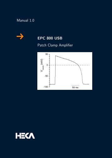 EPC 800 Manual - HEKA Elektronik Dr. Schulze GmbH