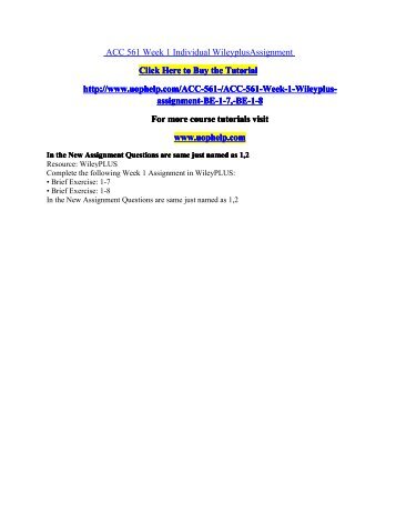 acc 561 brief exercise 13 9 Acc 307 week 9 quiz 7 new 2015 version str acc 561 week 1 complete assignment and dqs acc 205_week_four_exercise_assignment. acc 561 brief exercise 13 9 Acc 307 week 9 quiz 7 new 2015 version str acc 561 week 1 complete assignment and dqs acc 205_week_four_exercise_assignment.