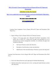 BSA 310 week 5 Team Assignment Service Request SR-rm-012 Paper and Presentation/Uoptutorial
