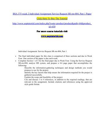 BSA 375 week 2 Individual Assignment Service Request SR-rm-004, Part 1 Paper/Uoptutorial