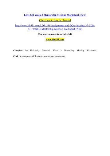 ldr531 mentorship worksheet wk6 Ldr 531 new week 2 mentorship meeting worksheetpdf ldr 531 week 6 team assignment failure analysis and change strategy (new) $800 check out. ldr531 mentorship worksheet wk6 Ldr 531 new week 2 mentorship meeting worksheetpdf ldr 531 week 6 team assignment failure analysis and change strategy (new) $800 check out.