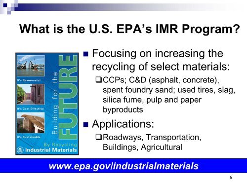 EPA’s Industrial Materials Recycling Program