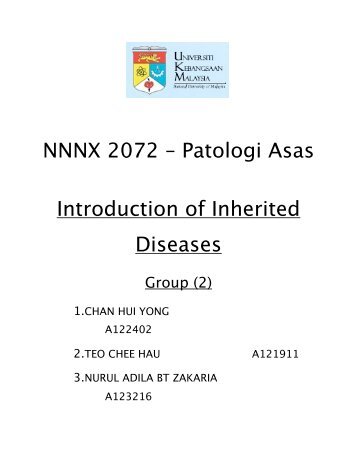 NNNX 2072 – Patologi Asas Introduction of Inherited Diseases