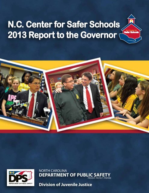 N.C Center for Safer Schools 2013 Report to the Governor