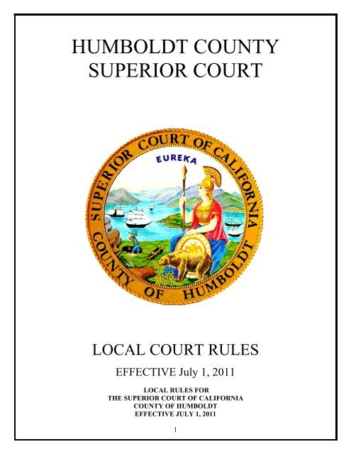 Local Rules - Superior Court of California, County of Humboldt ...