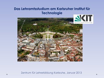 Das Lehramtsstudium am Karlsruher Institut für Technologie
