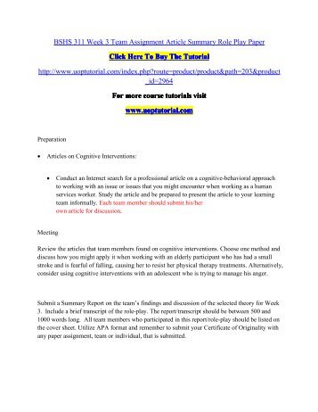 BSHS 311 Week 3 Team Assignment Article Summary Role Play Paper/Uoptutorial