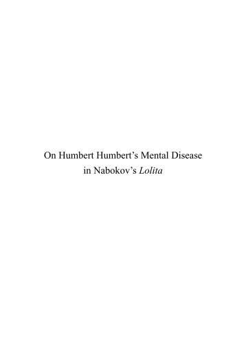 On Humbert Humbert's Mental Disease in Nabokov's Lolita