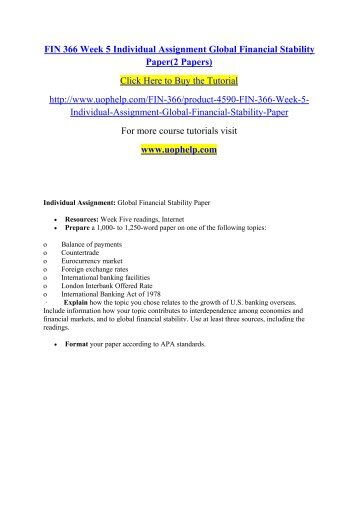 FIN 366 Week 5 Individual Assignment Global Financial Stability Paper.pdf