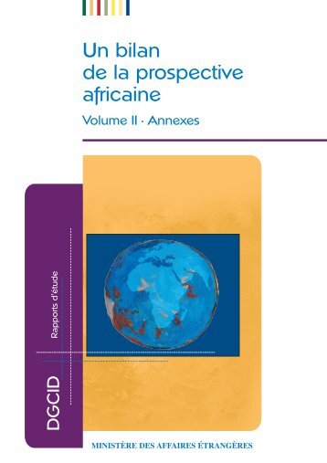 Un Bilan de la prospective africaine - Ministère des affaires ...