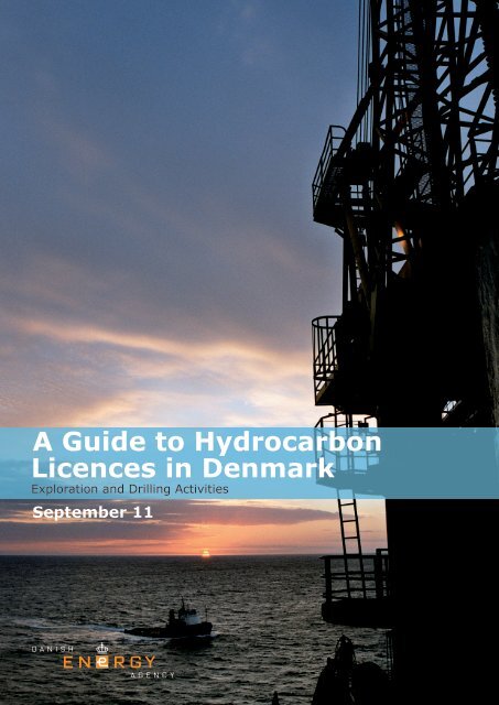 A Guide to Hydrocarbon Licences in Denmark, Exploration and ...