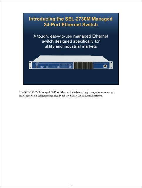 Ethernet switch designed specifically for the utility and industrial markets