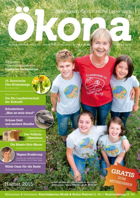 Ökona - das Magazin für natürliche Lebensart: Ausgabe Herbst 2015