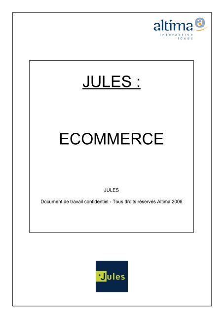 JULES Document de travail confidentiel - Tous droits réservés Altima 2006