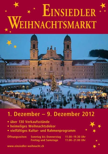EINSIEDLER WEIHNACHTSMARKT - Weihnachtsmarkt Einsiedeln