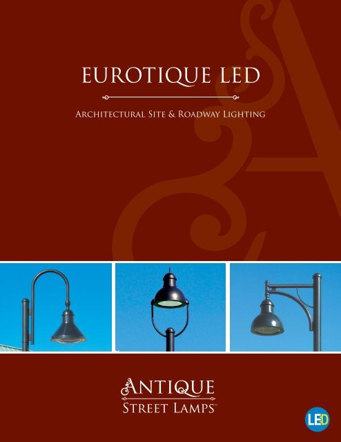 Eurotique LED Brochure.pdf - ANTIQUE Street Lamps