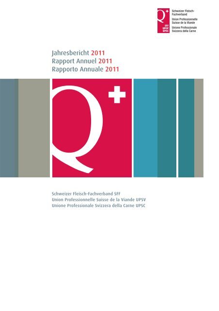 pdf-Datei 3.14MB - Schweizer Fleisch-Fachverband SFF