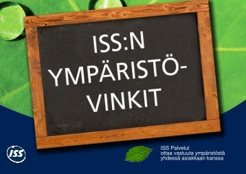 ISS Palvelut ottaa vastuuta ympäristöstä yhdessä asiakkaan kanssa