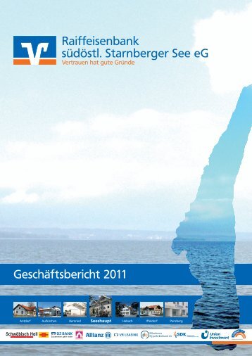 Raiffeisenbank südöstl Starnberger See eG Geschäftsbericht 2011