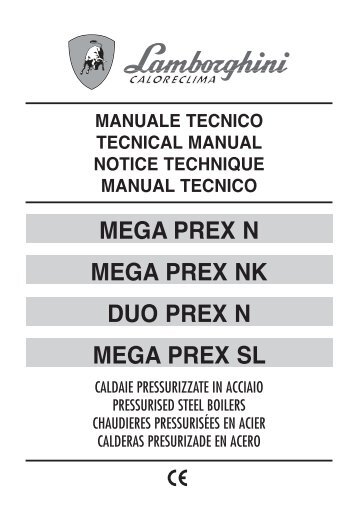 MEGA PREX N MEGA PREX NK DUO PREX N MEGA PREX SL