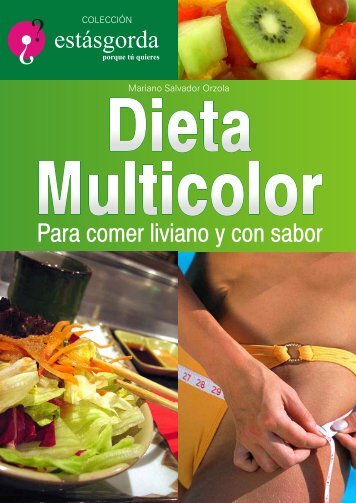 Dieta Multicolor - Blogs de la Gente