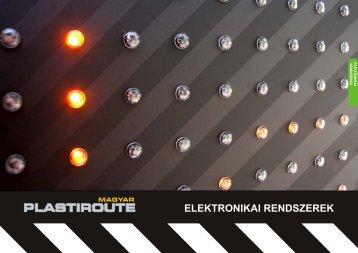 Elektronikai rendszerek - Magyar Plastiroute Kft.