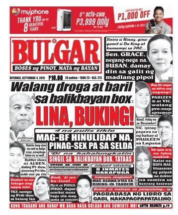SEPTEMBER 4, 2015 BULGAR: BOSES NG MASA, MATA NG BAYAN