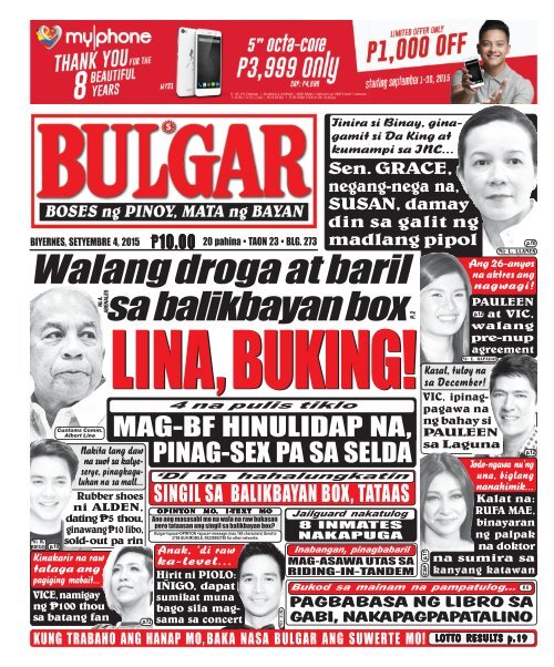 SEPTEMBER 4, 2015 BULGAR: BOSES NG MASA, MATA NG BAYAN